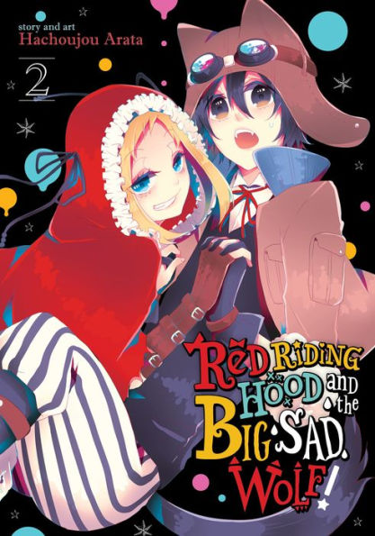 Red Riding Hood and the Big Sad Wolf Vol. 2