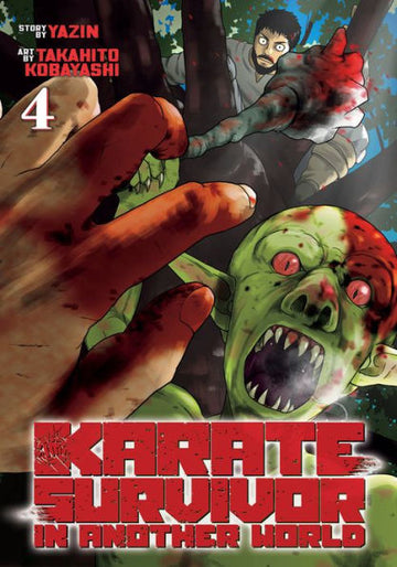 Karate Survivor in Another World (Manga) Vol. 4