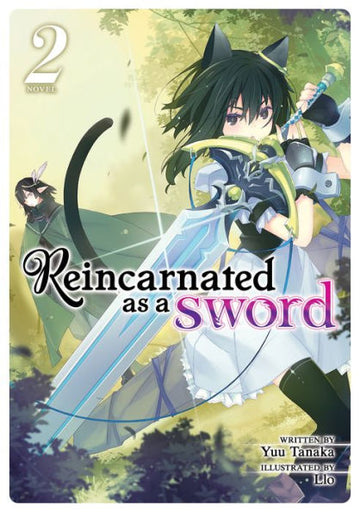 Reincarnated as a Sword (Light Novel) Vol. 2