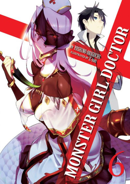 Monster Girl Doctor (Light Novel) Vol. 6