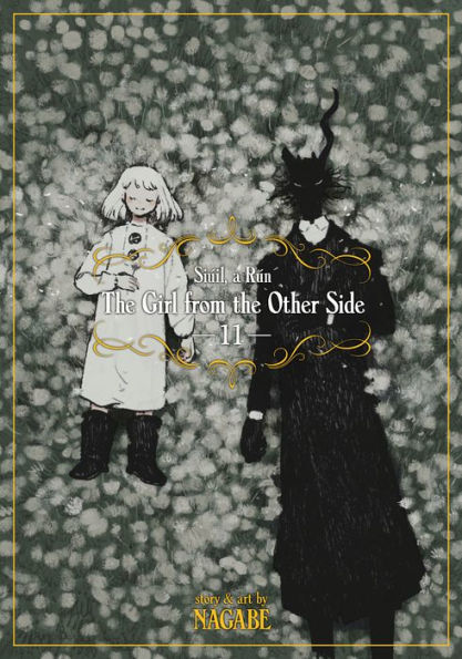 The Girl from the Other Side: Si˙il, a R˙n Vol. 11