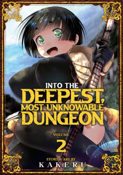 Into the Deepest, Most Unknowable Dungeon Vol. 2