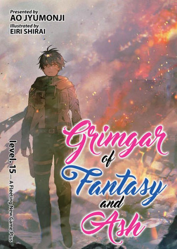 Grimgar of Fantasy and Ash (Light Novel) Vol. 15