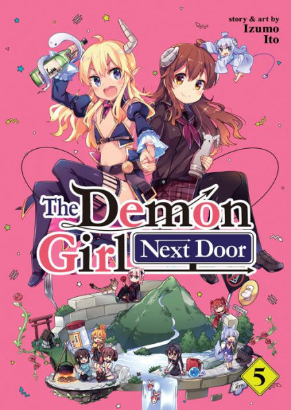 The Demon Girl Next Door Vol. 5